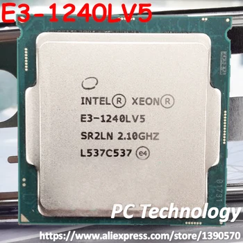 Novi Intel Xeon E3-1240LV5 SR2CW / SR2LN E3 1240L V5 procesor 2,1 Ghz 25 W quad E3-1240L V5 1240LV5 LGA1151 besplatna dostava