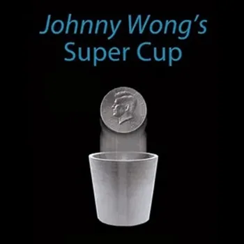 Super Cup (Half Dollar) by Johnny Wong Gimmick Close up Magic Trikovi Illusions Mađioničar Coin Magia Zabava Perfect Twice Penetration